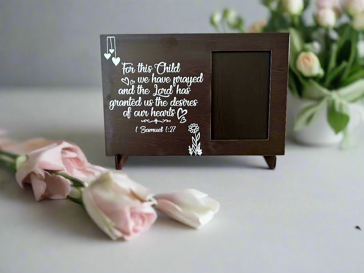 Hannah's Joy Photo Frame- For this child I prayed 1Samuel 1:27