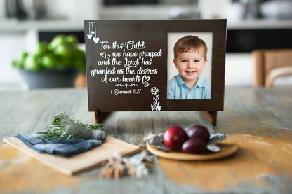 Hannah's Joy Photo Frame- For this child I prayed 1Samuel 1:27