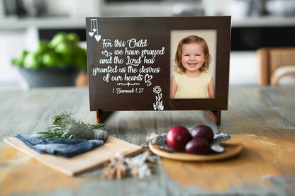 Hannah's Joy Photo Frame- For this child I prayed 1Samuel 1:27