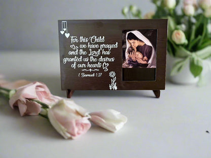 Hannah's Joy Photo Frame- For this child I prayed 1Samuel 1:27