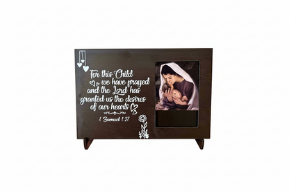 Hannah's Joy Photo Frame- For this child I prayed 1Samuel 1:27